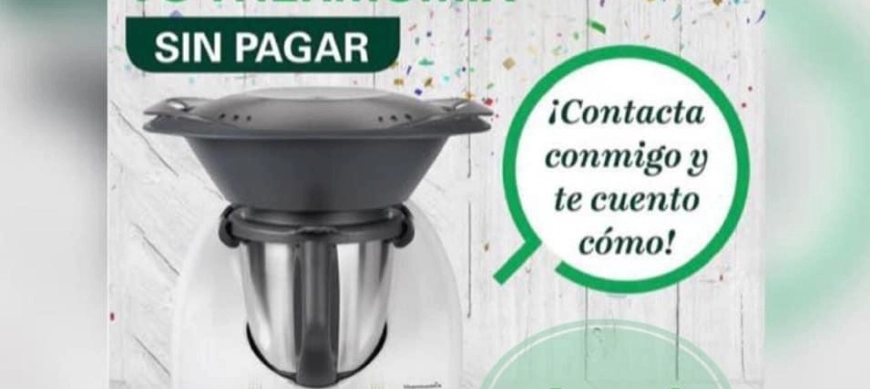 CONSIGUE TU Thermomix® SIN PAGAR