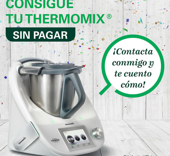 Consigue tu Thermomix® a coste 0