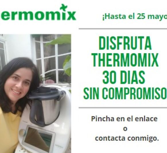 DISFRUTA Thermomix® 30 DIAS SIN COMPROMISO