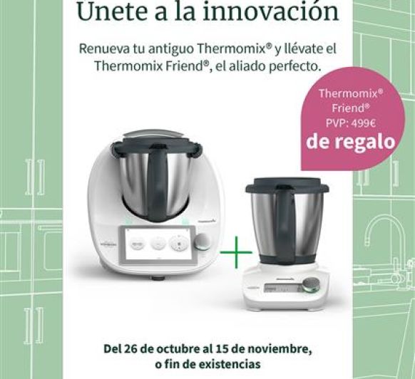 Plan renove Thermomix® y segundo vaso por 50 euros mas