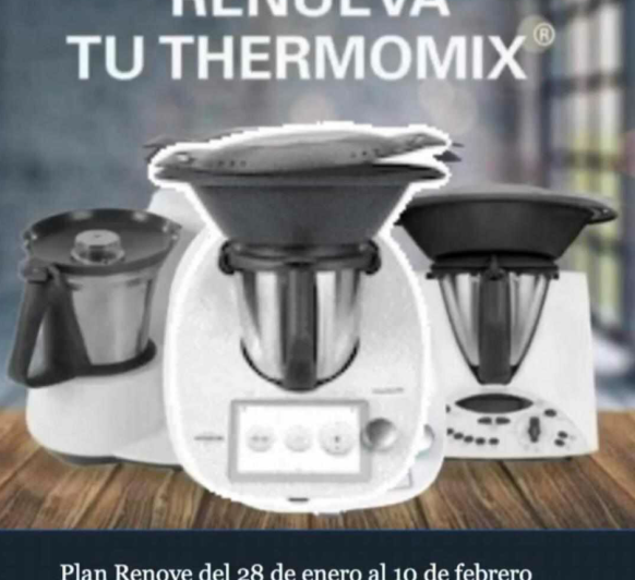 ¿QUIERES RENOVAR TU Thermomix® ?